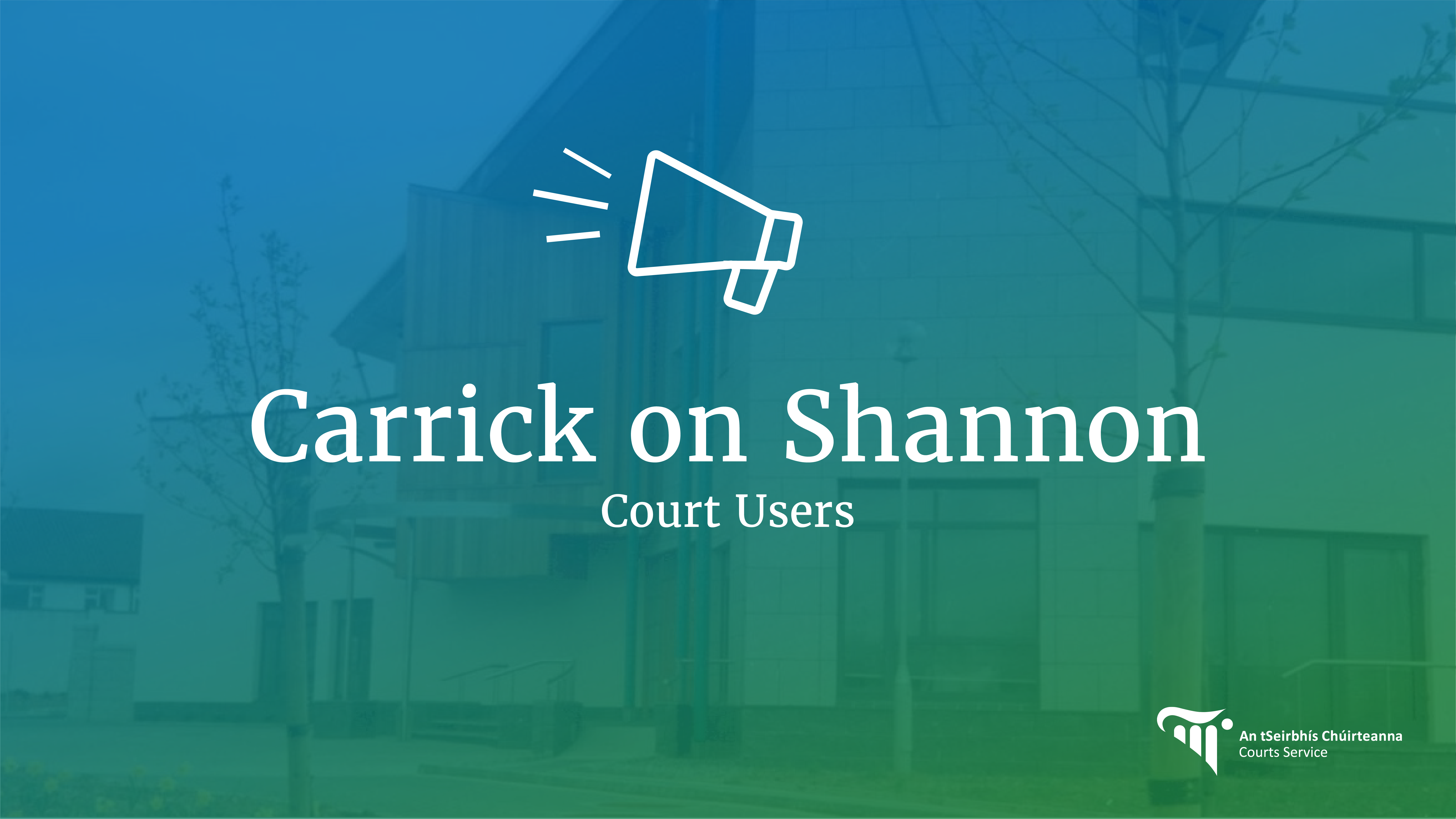 Carrick on Shannon Court Users