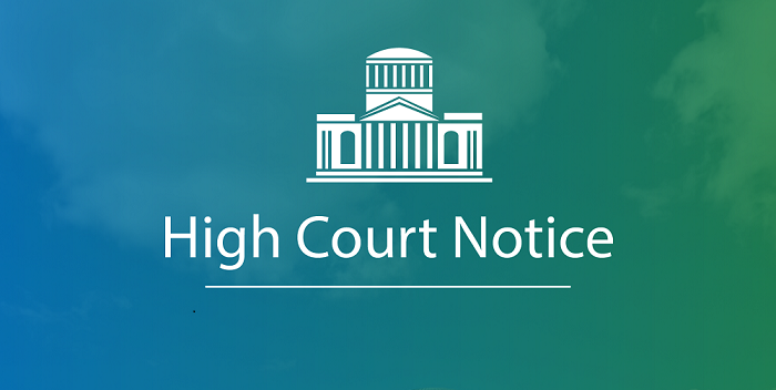 High Court Notice High Court Notice